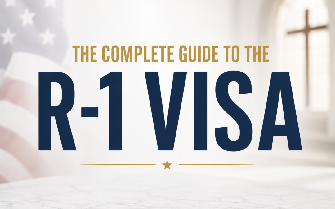 The complete guide to R-1 Visa